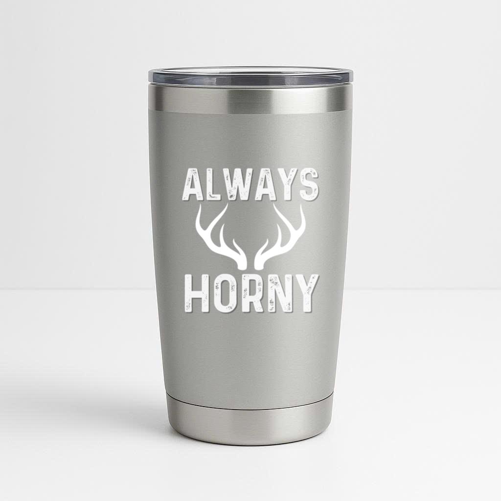 Always Horny Deer Tumbler