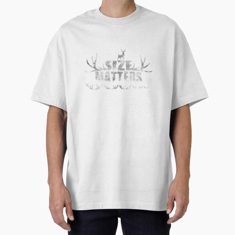 Size Matters Deer Hunting T-Shirt